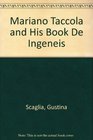 Mariano Taccola and His Book De Ingeneis
