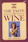 The Taste of Wine