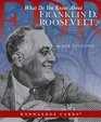 What Do You Know About Franklin D Roosevelt Knowledge Cards Quiz Deck