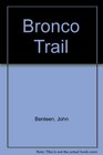 Bronco Trail