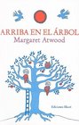 Arriba en el arbol / Up in the Tree