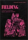 Fielding A Collection of Critical Essays