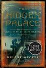 The Hidden Palace (Golem and the Jinni, Bk 2) (Larger Print)