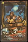 Through the Witch's Window