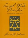 Social Work Practice A Generalist Approach
