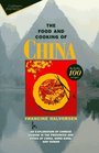 The Food and Cooking of China An Exploration of Chinese Cuisine in the Provinces and Cities of China Hong Kong and Taiwan