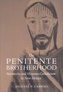 The Penitente Brotherhood  Patriarchy and HispanoCatholicism in New Mexico