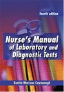 Nurse's Manual of Laboratory and Diagnostic Tests