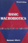 Basic Macrobiotics