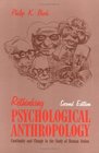 Rethinking Psychological Anthropology Continuity and Change in the Study of Human Action Second Edition