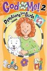 God and Me 2 Ages 69 Devotions for Girls