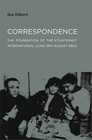 Correspondence The Foundation of the Situationist International   / Foreign Agents