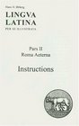 Lingua Latina Part II Instructions