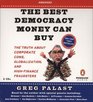 The Best Democracy Money Can Buy (Audio CD) (Abridged)