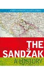 The Sandzak A History