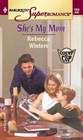 She's My Mom  (Count On A Cop) (Harlequin Superromance, No 1065)
