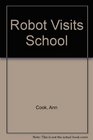 Robot Visits School