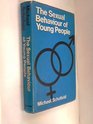 SEXUAL BEHAVIOUR OF YOUNG PEOPLE