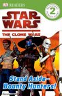 Star Wars Clone Wars Stand AsideBounty Hunters