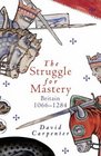 The Penguin History of Britain The Struggle for Mastery