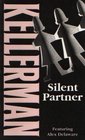 Silent Partner (Alex Delaware, Bk 4)