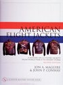 American Flight Jackets Airmen and Aircraft A History of US Flyers' Jackets from World War I to Desert Storm