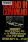 Second in command The uncensored account of the capture of the spy ship Pueblo