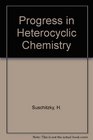 Progress in Heterocyclic Chemistry Volume 5
