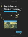 PreIndustrial Cities and Technology