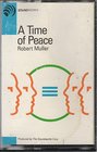 A Time of Peace/Cassette