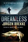 Dreamless A Novel