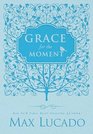 Grace for the Moment - Women's Edition: Inspirational Thoughts for Each Day of the Year