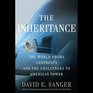 The Inheritance The World Obama Confronts and the Challenges to American Power