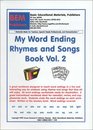 My Word Ending Rhymes and Songs Book Vol 2