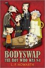 Bodyswap The Boy Who Was 84