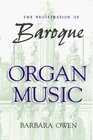 The Registration of Baroque Organ Music