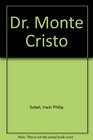 Dr Monte Cristo