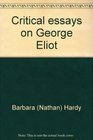 Critical essays on George Eliot