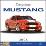Everything Mustang 2008 Calendar