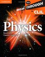 Breakthrough to CLIL for Physics Workbook