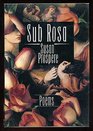 Sub Rosa Poems