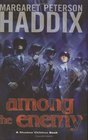 Among the Enemy (Shadow Children, Bk 6)