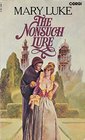 The Nonsuch Lure