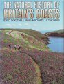 The Natural History of Britain's Coasts