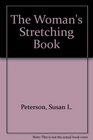 The Woman's Stretching Book
