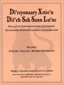 Diccionario Zapoteco de San Lucas Quiavin / Di'csyonaary Xte'n Di'zh Sah Sann Lu'uc / San Lucas Quiavini Zapotec Dictionary Zapotec English Spanish
