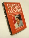 Indira Gandhi A Personal and Political Biography