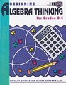 Beginning Algebra Thinking Grades 3 to 4