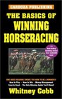 The Basics of Winning Horseracing Fifth Edition