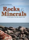 Lake Superior Rocks  Minerals A Field Guide to the Lake Superior Area